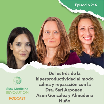 episode 216 - Del estrés de la hiperproductividad al modo calma y reparación artwork
