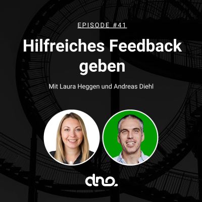 episode #41 - Die Kunst, hilfreiches Feedback zu geben mit Laura Heggen artwork