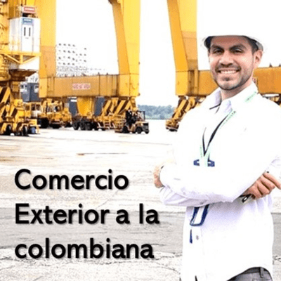 Comercio Exterior a la colombiana