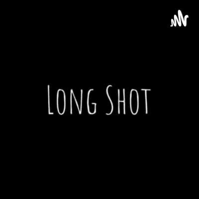 Long Shot