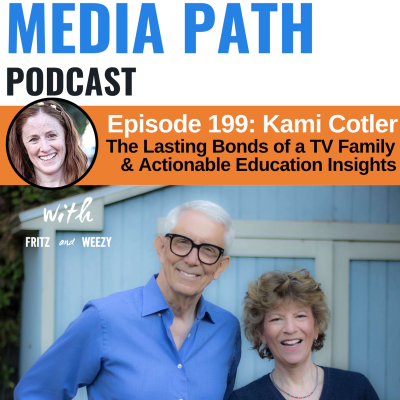 episode The Lasting Bonds Of A TV Family & Actionable Education Insights with Kami Cotler artwork