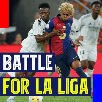 episode Two Wounded Warriors Battle for the La Liga Title | El Clásico Preview artwork