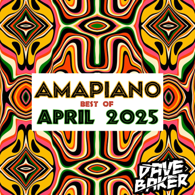 episode The Best of Amapiano April 2025 artwork