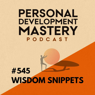 episode The 2.5-Minute Storytelling Secret (Most Replayed Personal Development Wisdom Snippets) | #545 artwork