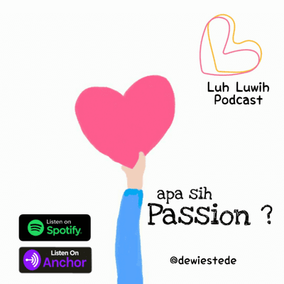 episode Apa sih Passion? artwork