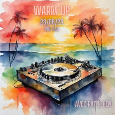 episode Warm Up (28/06/24) - Funk/Boogie/House/Reggae/Sunshine artwork
