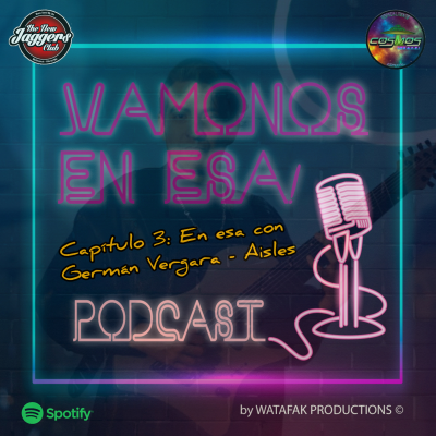 episode Cap 3 Temp 2: En esa con Germán Vergara - Aisles artwork