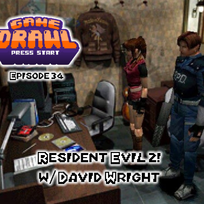 episode Game Drawl Episode 34 – Resident Evil 2 (w/ David Wright!) artwork