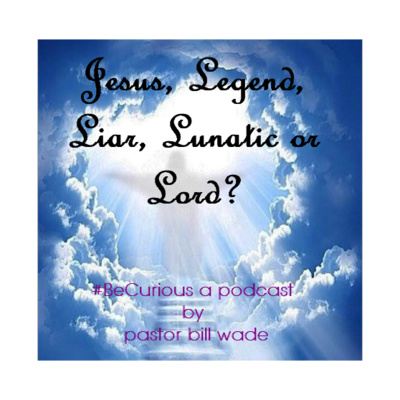 episode Jesus: Legend, Liar, Lunatic or Lord? artwork