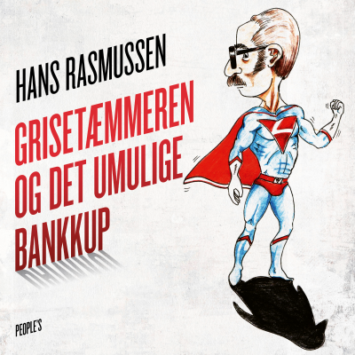 Cover image Grisetæmmeren og det umulige bankkup