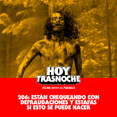 episode 206: Están chequeando con Defraudaciones y Estafas si esto se puede hacer artwork