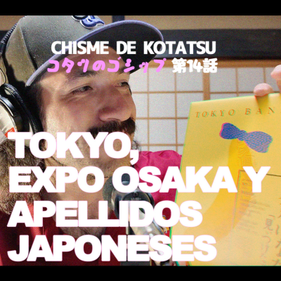 episode Kotatsu ep.14/Tokio/Expo-Osaka/Apellidos japoneses artwork