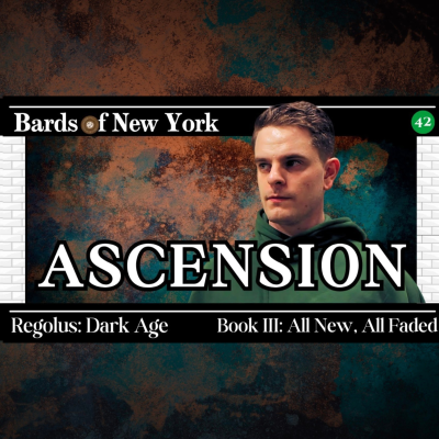 episode Chapter 42: Ascension | Dark Age | Book III: All New, All Faded artwork