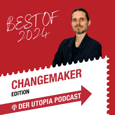 episode Best of Changemaker 2024 – "Warum zerstören wir unser Zuhause?" artwork