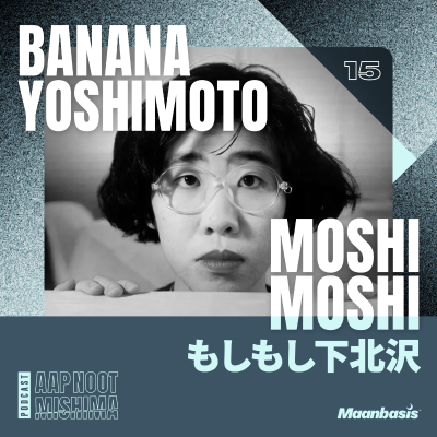 episode #15 – Banana Yoshimoto’s Moshi Moshi (met Maarten Liebregts) artwork