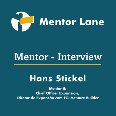 episode Hans Joachim Stickel - Mentor & Chief Officer Expansion, Diretor de Expansão com FCJ Venture Builder artwork