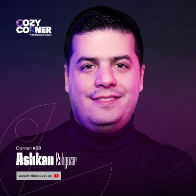 episode Corner 68: Ashkan Rahgozar | اشکان رهگذر artwork