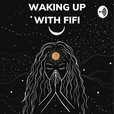 Waking Up with Fifi