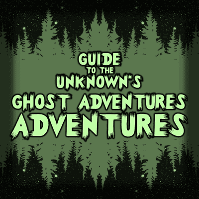 Ghost Adventures Adventures
