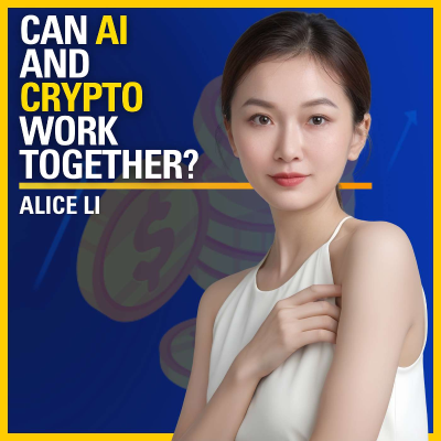 episode Can AI and Crypto Work Together? - Alice Li | ATC #569 artwork