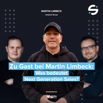 episode 103# Was bedeutet Next Generation Sales? mit Martin Limbeck artwork