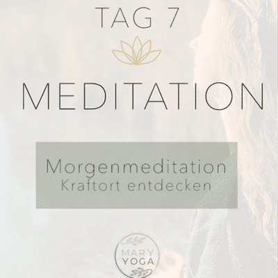 episode Meditationskurs BASIC Tag 7 — Morgenmeditation - Kraftort entdecken artwork