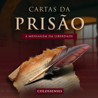 episode Episódio 293 | Cartas da Prisão | A Mensagem da Liberdade - Pr. Francisco Chaves artwork