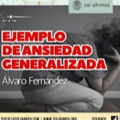 episode Ejemplo de Ansiedad Generalizada por Álvaro Fernández artwork