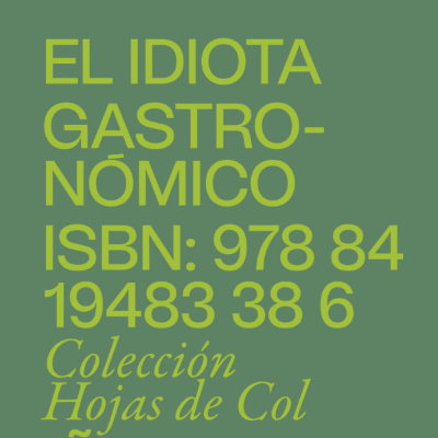 episode Gastro SER | El idiota gastronómico artwork