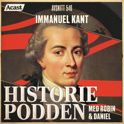 episode 546. Immanuel Kant: tankens revolutionär, småborgare och Lönsboda-legend artwork