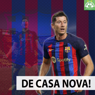 episode #Ep.49 | As Quartas de Final da Copa Libertadores e Lewandowski no Barcelona artwork