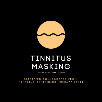 Tinnitus Masking / Tinnitus Relief / Tinnitus Music