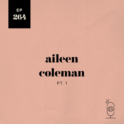 episode Aileen Coleman Part 1 artwork