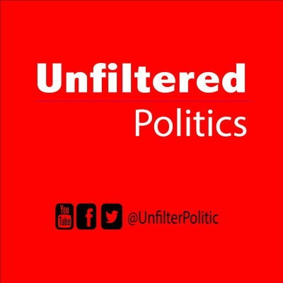 episode Unfiltered Politics - Episode 1 artwork