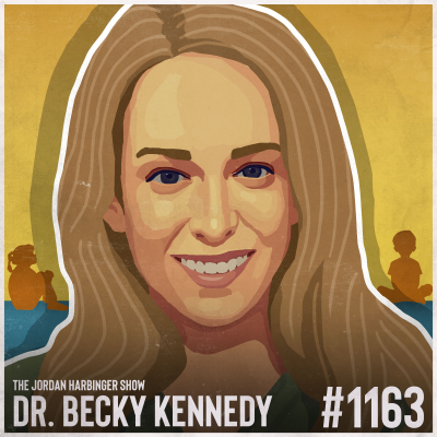 episode 1163: Dr. Becky Kennedy | Parenting with Connection over Correction artwork