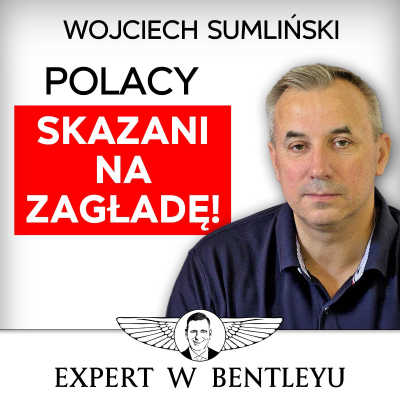 episode Pakt imigracyjny ZNISZCZY WSZYSTKO, co polskie. Jak się bronić? Wojciech Sumliński artwork
