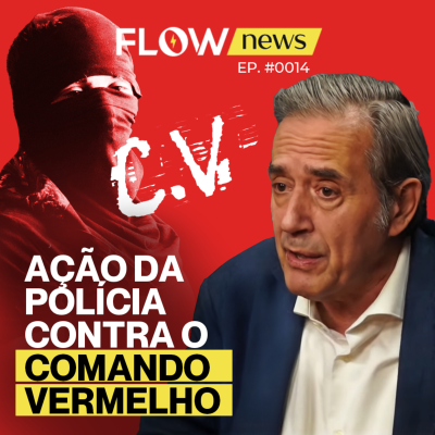 episode MEGAOPERAÇÃO DO BOPE NO RIO JANEIRO [Com Marco Antonio Villa] - Flow News #015 artwork