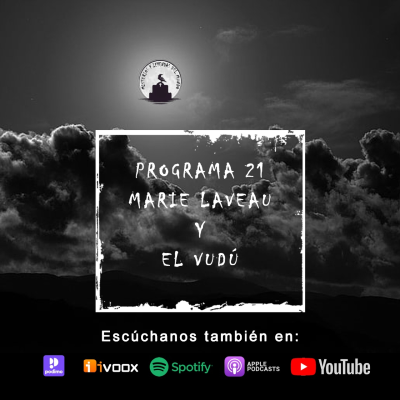 episode El vudú y Marie Laveau artwork