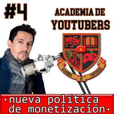 episode Nueva Política de Monetización de Youtube artwork