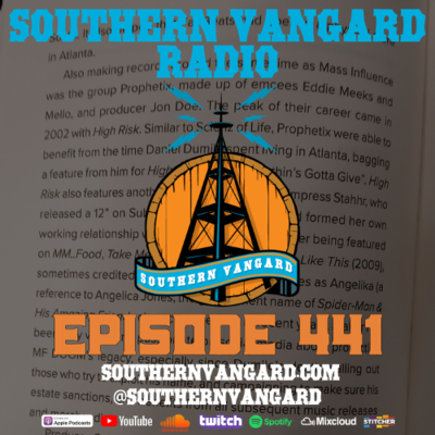 episode Episode 441 - Southern Vangard Radio artwork
