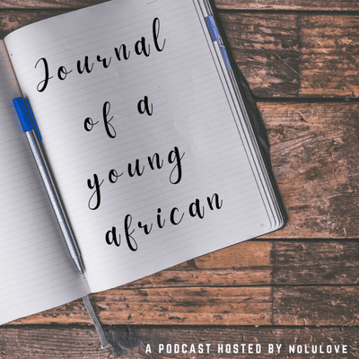 Journal of a Young African