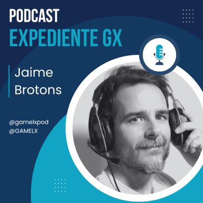 episode Expediente GX con Jaime Brotons | Podcasting | Videojuegos | Música | Warhammer artwork
