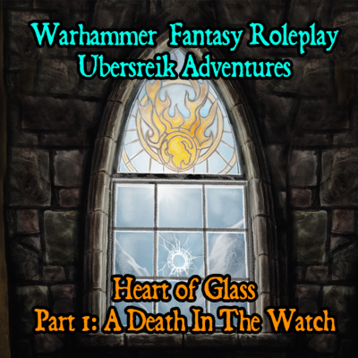 episode Heart of Glass Part 1 - A Death in the Watch artwork