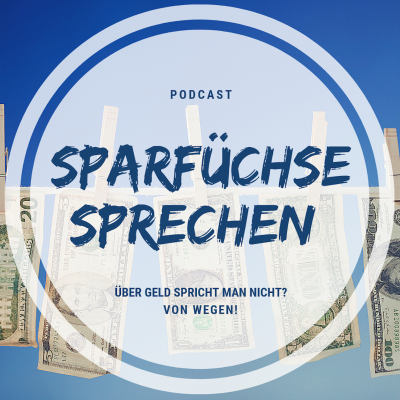 episode #020 SPARFÜCHSE SPRECHEN Abturner Altersvorsorge artwork