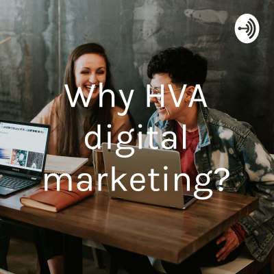 Why HVA digital marketing?