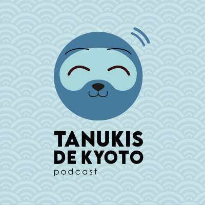Tanukis de Kyoto - Tu pódcast de Japón