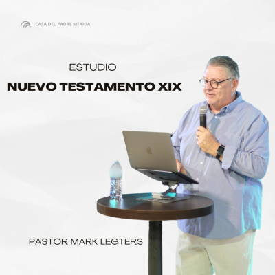 episode Nuevo testamento XIX - Ps. Mark Legters artwork