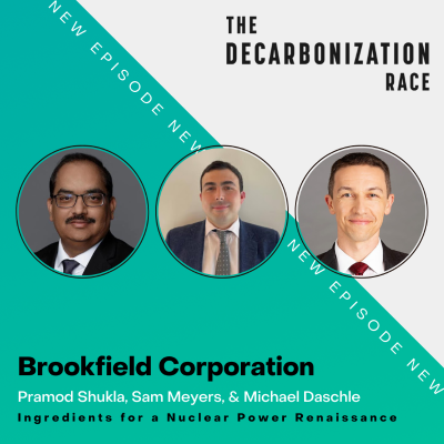episode Ingredients for a Nuclear Power Renaissance with Brookfield All-Star Panel artwork