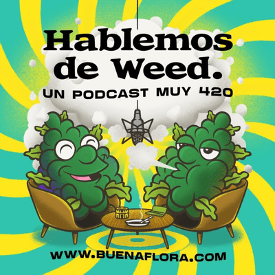 episode T2 #18: Mis derechos cannabicos constitucionales artwork
