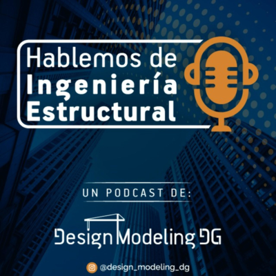 Hablemos de Ingeniería Estructural